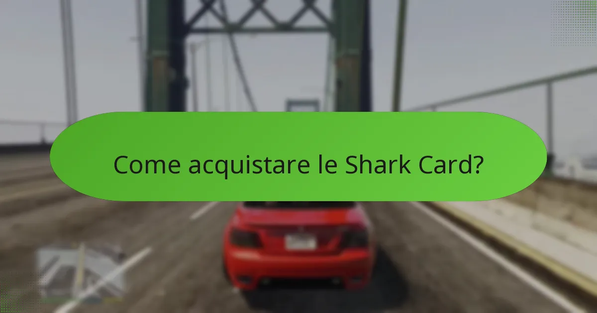 Quale Shark Card offre il miglior valore?
