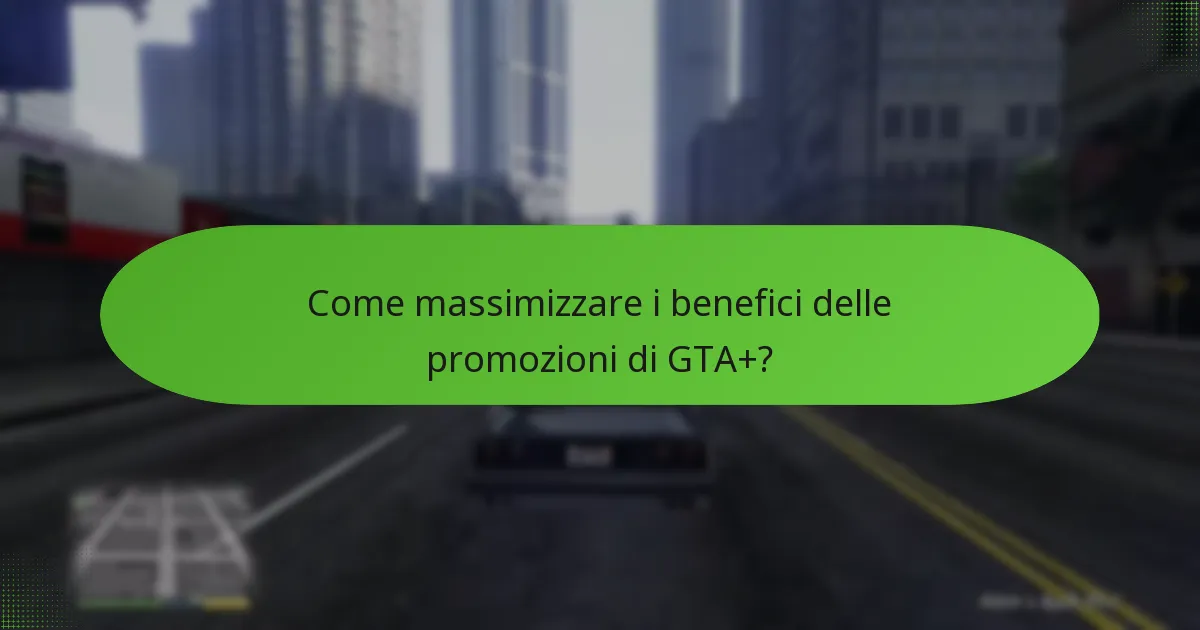 Come si confrontano le promozioni di GTA+ con le offerte precedenti?