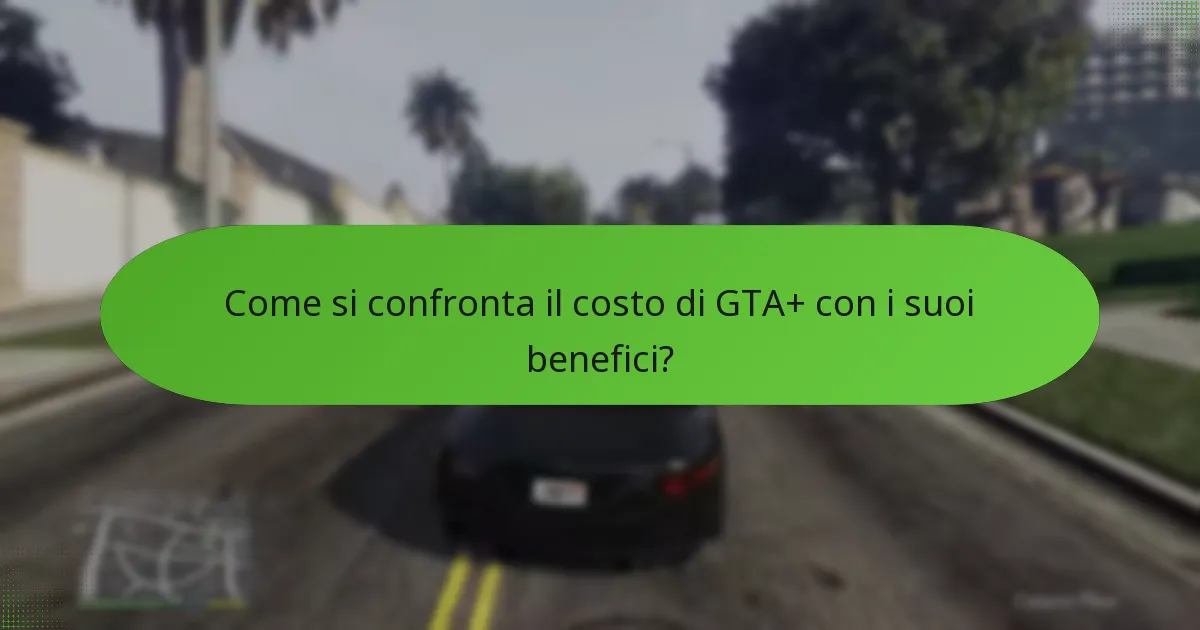 Quali veicoli unici sono disponibili tramite GTA+?