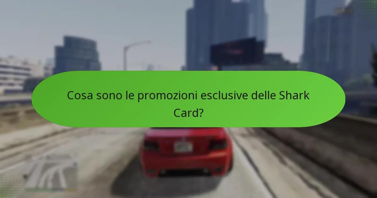 Come acquistare Shark Card con promozioni?