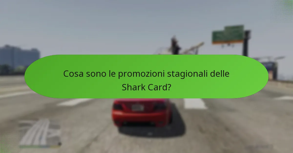 Quali bonus festivi sono disponibili con le Shark Card?