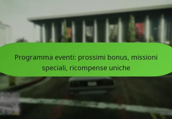featured-image-programma-eventi-prossimi-bonus-missioni-speciali-ricompense-uniche