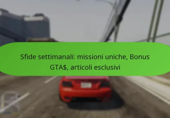 featured-image-sfide-settimanali-missioni-uniche-bonus-gta-articoli-esclusivi