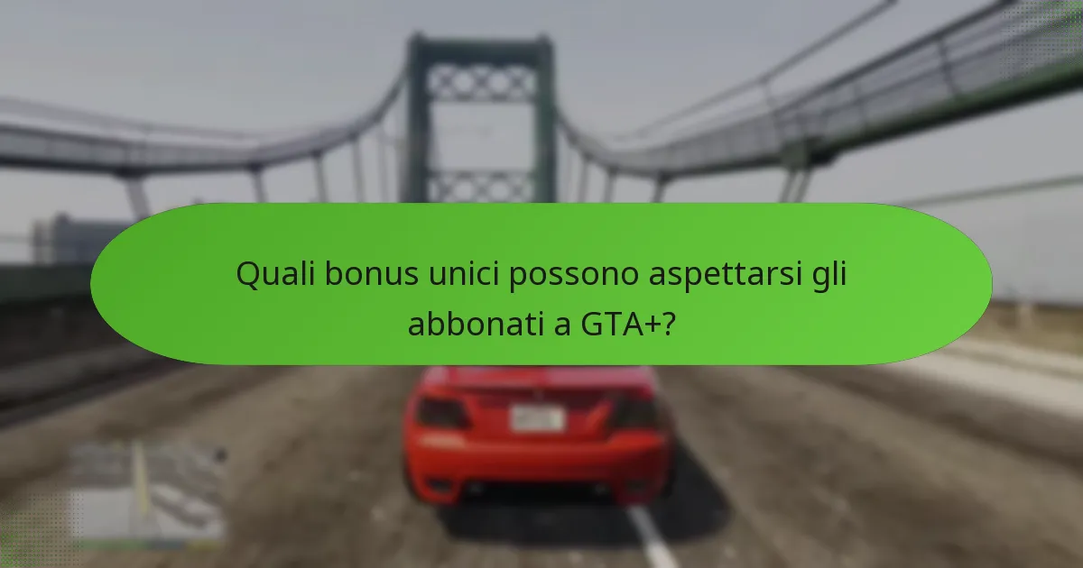Come massimizzare i benefici delle promozioni di GTA+?